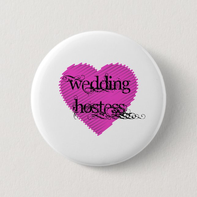 Wedding Hostess 6 Cm Round Badge (Front)