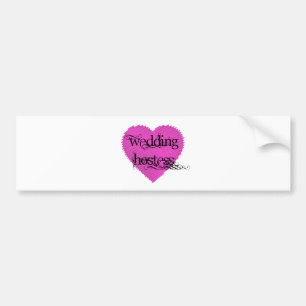 Wedding Hostess Bumper Sticker