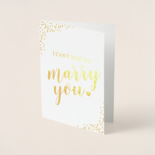 Wedding I Can't Wait to Marry You Foil Card