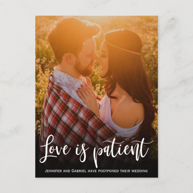 Wedding Love is Patient Postponed Simple Photo Announcement Postcard (Front)
