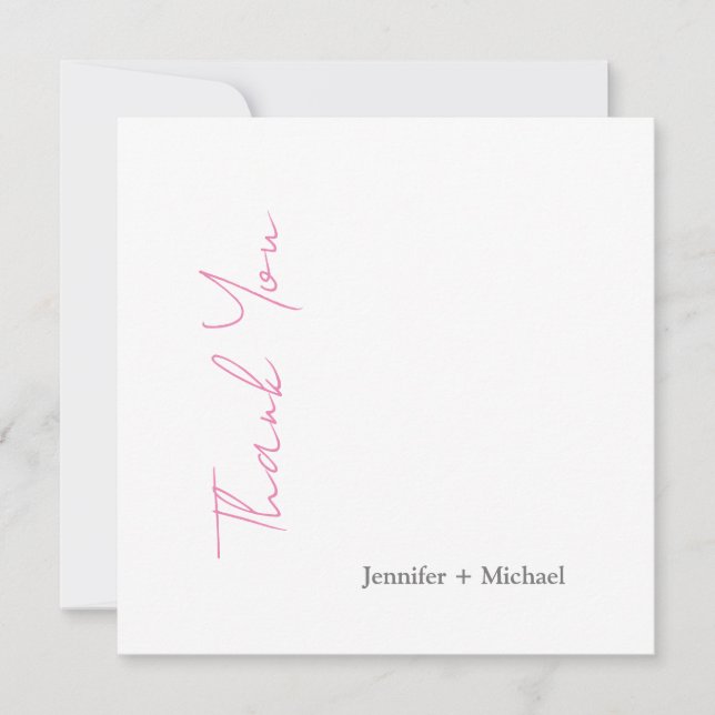 Wedding Marriage Minimalist Calligraphy Pink White Thank You Card (Front)