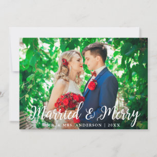Wedding Married & Merry Photo Christmas Card