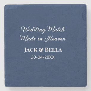 Wedding Match made in heaven wedding favours blue  Stone Coaster