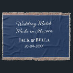 Wedding Match made in heaven wedding favours blue  Throw Blanket<br><div class="desc">design</div>