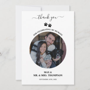 Wedding Modern Photo Couple Pet Dog My Humans  Thank You Card