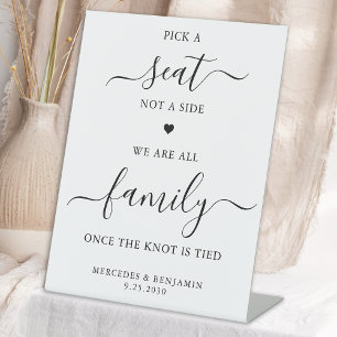 Wedding Modern Pick A Seat Not A Side Personalised Pedestal Sign