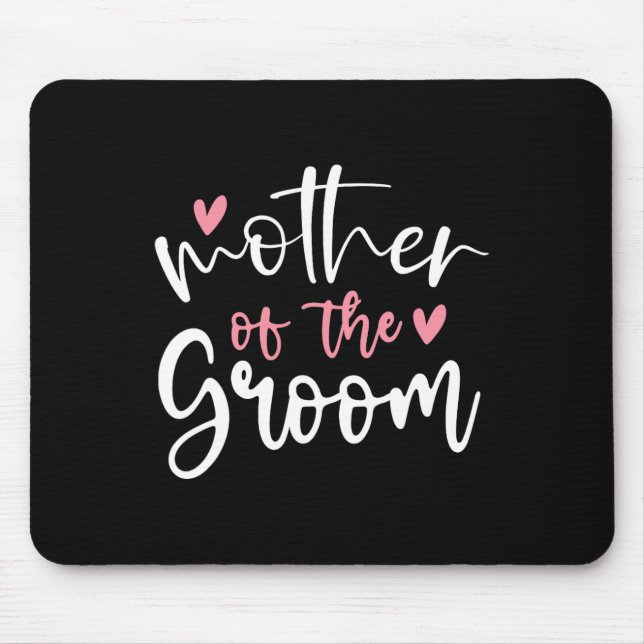 Wedding Mother Of Groom Mum Bachelorette Party Gro Mouse Mat (Front)