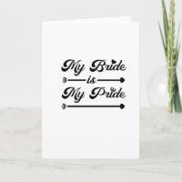 Wedding - My Bride My Pride -Proud Groom