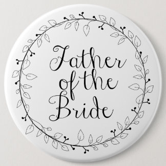 Wedding name tags Father of the Bride 6 Cm Round Badge