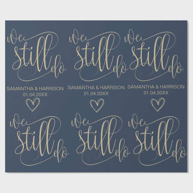 Wedding Nautical Favour Classic We still do Wrapping Paper (Flat)