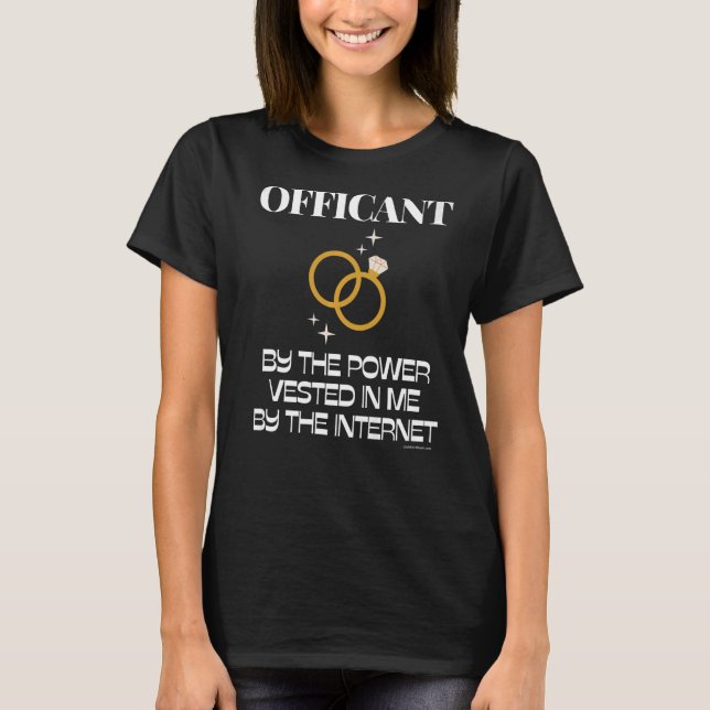 Wedding Officiant Marriage Marry Preacher Notary P T-Shirt (Front)
