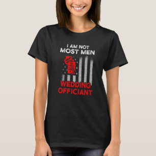 Wedding Officiant Plans Flag Internet Ordained Min T-Shirt