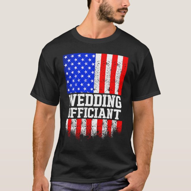 Wedding Officiant US Flag Internet Ordained Minist T-Shirt (Front)