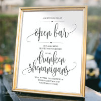 Wedding Open Bar, drunken shenanigans sign