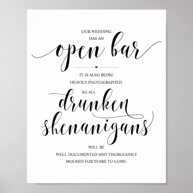 Wedding Open Bar, drunken shenanigans sign (Front)