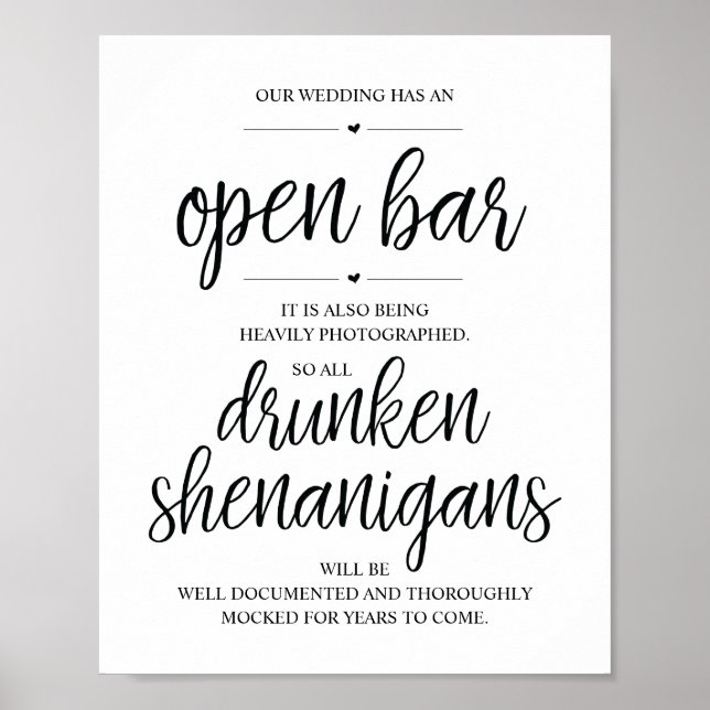 Wedding Open Bar, drunken shenanigans sign (Front)
