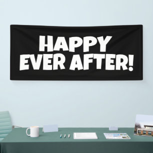 WEDDING PARTY BANNER HAPPY EVER AFTER!