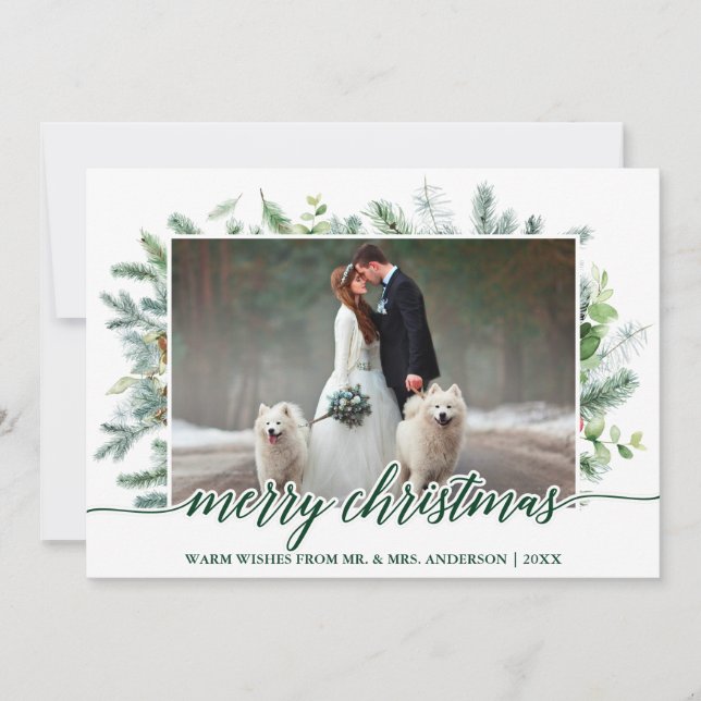 Wedding Photo Calligraphy Christmas Pine Greenery Holiday Card (Front)