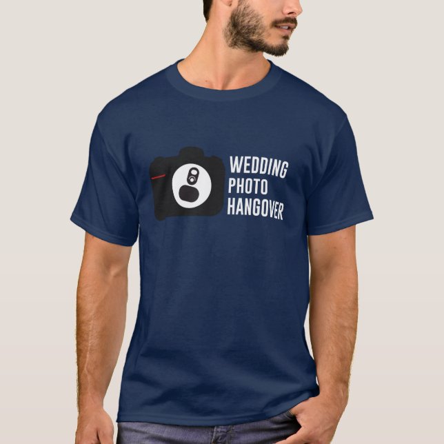 Wedding Photo Hangover T-Shirt (Front)