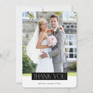 WEDDING PHOTO modern chic serif black white block Thank You Card