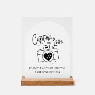 Wedding Photo Sign, Capture the Love  Acrylic Sig Acrylic Sign