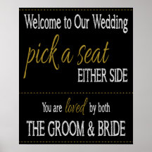Wedding - Pick a Seat, either side. 