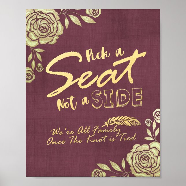 Wedding Pick A Seat Not A Side Modern Golden Roses Poster (Front)