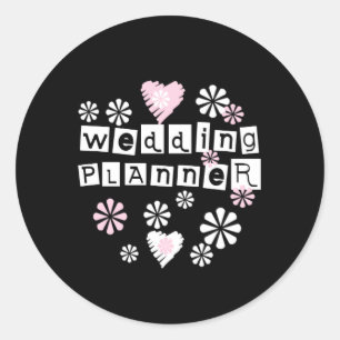 Wedding Planner Flowers White on Black Classic Round Sticker