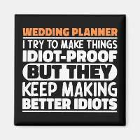 Wedding Planner I Try To Make Things Funny T-Shirt
