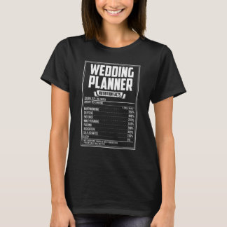 Wedding Planner Nutrition Facts T-Shirt