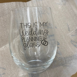 Wedding Planning, Bride to Be Wine Glass