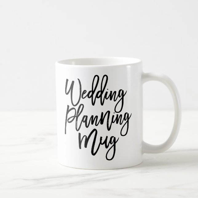 Wedding Planning Mug (Right)