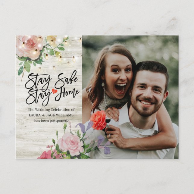 Wedding Postponement Stay Home and Stay Safe Photo Announcement Postcard (Front)