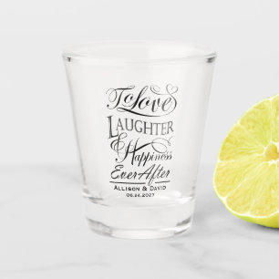 Wedding quote design to toast bride & groom shot glass