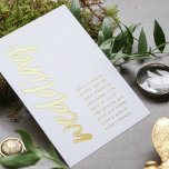 Wedding REAL GOLD Foil ultra modern Invitation<br><div class="desc">This REAL GOLD fantastic clean, tidy well designed modern minimal yet very playful bold monogram & text placement in REAL GOLD, white & black for minimalistic style, however is customisable to other colours and is part of a unique suite and collection by Phrosne Ras Design. This would be great for...</div>