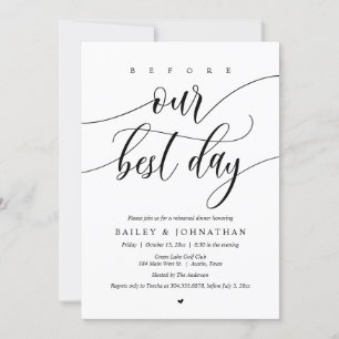 Wedding Rehearsal Dinner, Before Our Best Day Invitation