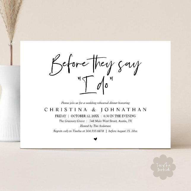 Wedding Rehearsal Dinner, Before They Say "I Do" Invitation (Wedding Rehearsal Dinner, Before They Say "I Do" Invitation Card in Black and White)