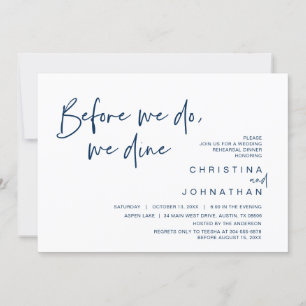 Wedding Rehearsal Dinner, Before We Do, We Dine In Invitation