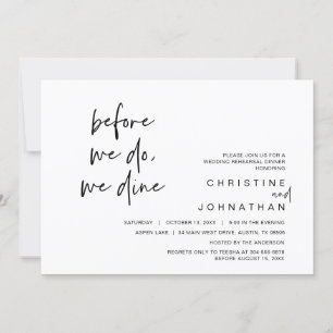 Wedding Rehearsal Dinner, Before We Do, We Dine Invitation