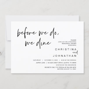 Wedding Rehearsal Dinner, Before We Do, We Dine Invitation