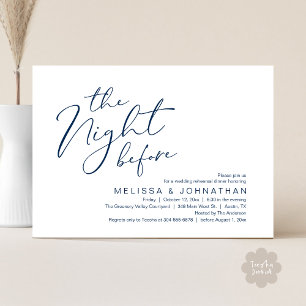 Wedding Rehearsal Dinner The Night Before  Invitation