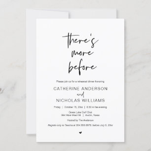 Wedding Rehearsal Dinner, there is more before Invitation
