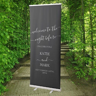 Wedding Rehearsal Dinner Welcome Night Before  Retractable Banner