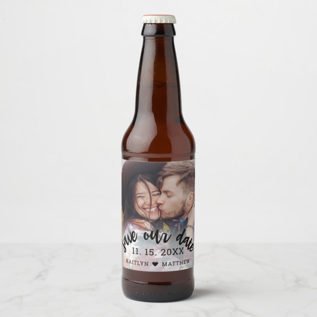 Wedding Save Our Date Photo Modern Script Beer Bottle Label (Front)