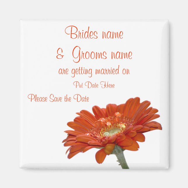Wedding Save The Date Magnet  Orange Daisy Gerbera (Front)