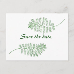 Wedding Save the date postcards, green ferns Announcement Postcard