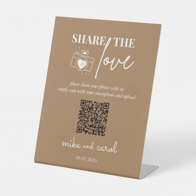 Wedding Share The Love | Photo Sharing QR Code Pedestal Sign (Front)