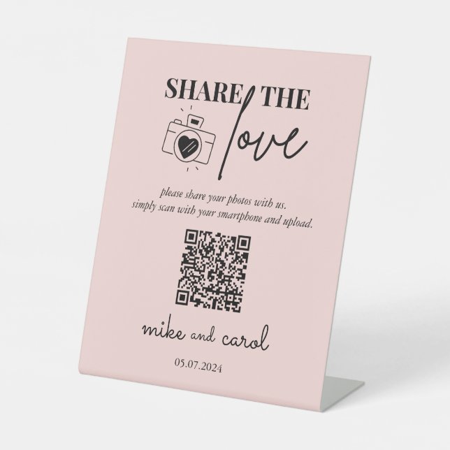 Wedding Share The Love | Photo Sharing QR Code Pedestal Sign (Front)