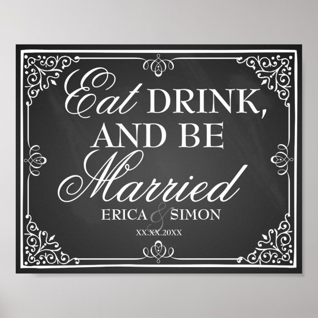 Wedding sign chalkboard eat drink and be married (Front)