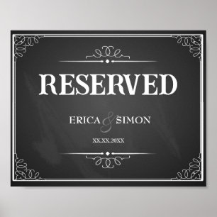 Wedding sign chalkboard reserved table